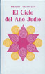 CICLO DEL ANO JUDIO, EL